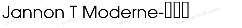 Jannon T Moderne字体转换